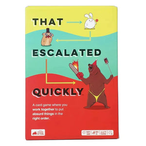 That Escalated Quickly Card Game